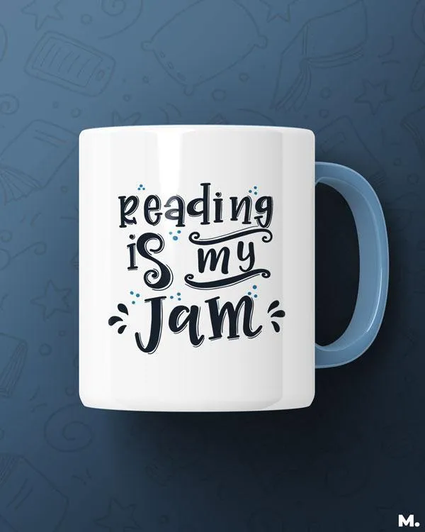 Reading is my jam printed mugs