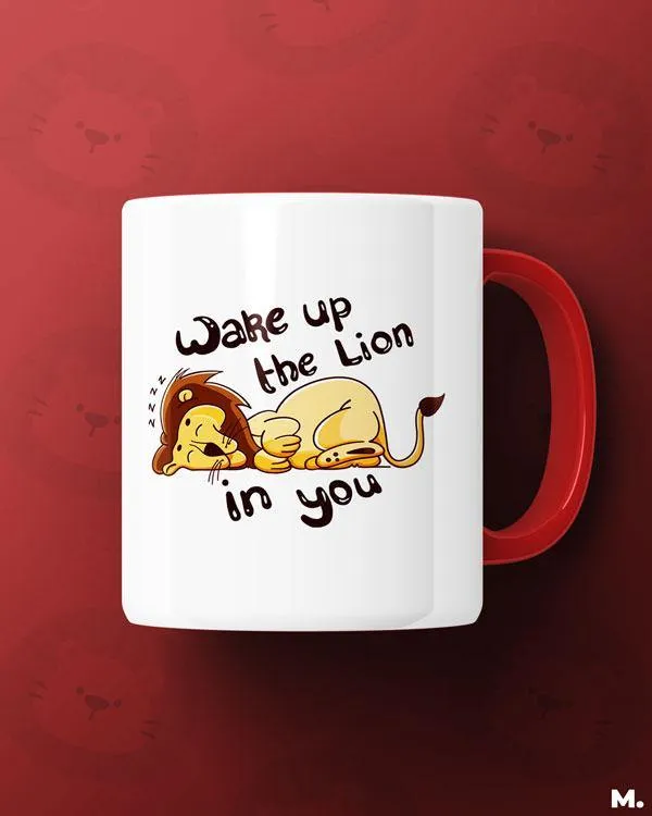 Wake up the lion in you printed mugs
